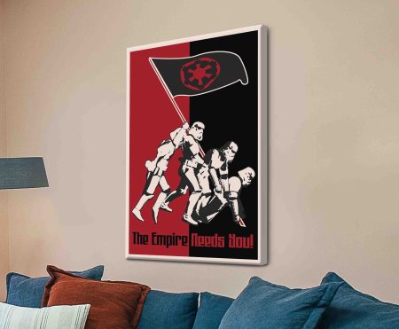 artwork | The Empire Needs You! - designer wall art, striking and ready to hang
