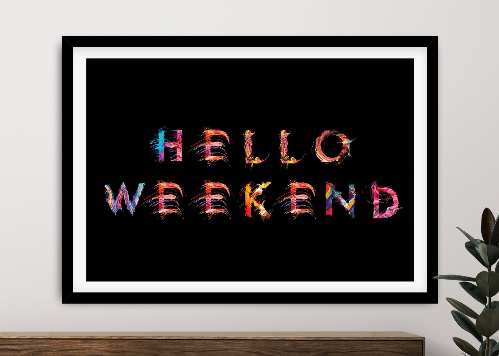 Hello Weekend Rainbow Paint Typography Canvas Print | Canvas Prints Perth
