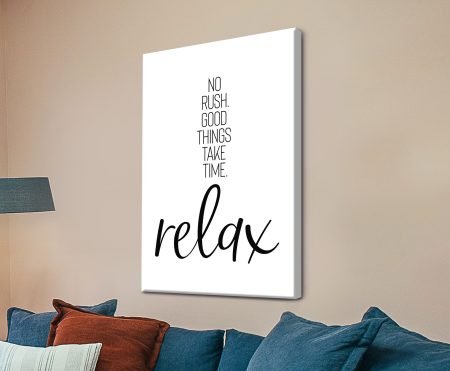 No Rush Relax inspirational typography with a calm, laid-back mood