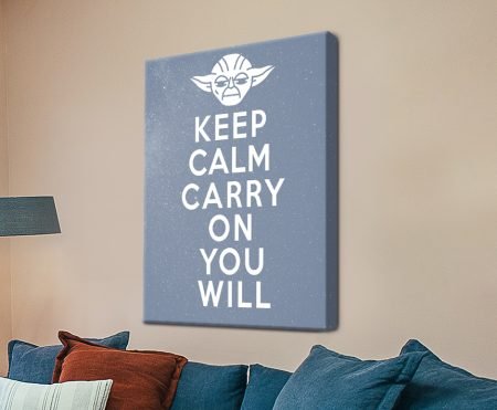 Keep Calm Carry On You Will, a Star Wars Yoda take on the Keep Calm poster in white type