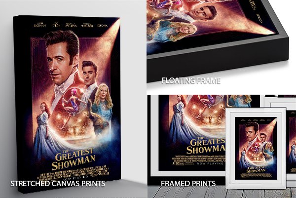 The Greatest Showman film poster shown as stretched canvas, floating frame and framed print formats featuring Hugh Jackman